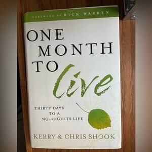One Month to Live
